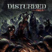 Disturbed (USA-1) : Hell